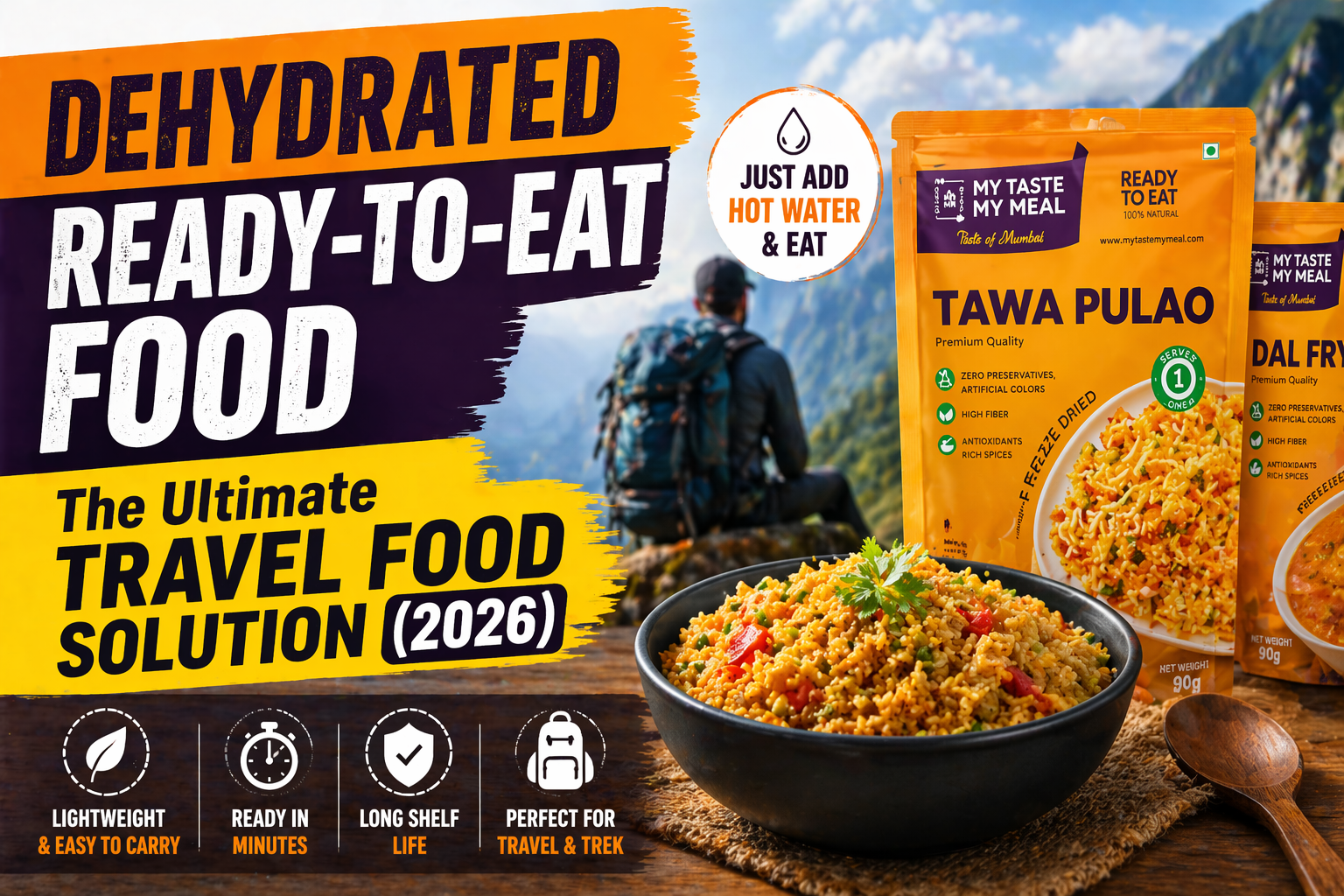 Dehydrated Ready-to-Eat Food: The Ultimate Travel Food Solution in 2026