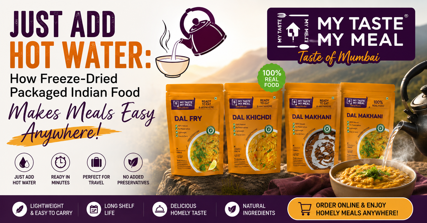 Just Add Hot Water: How Freeze-Dried Packaged Indian Food Makes Meals Easy Anywhere