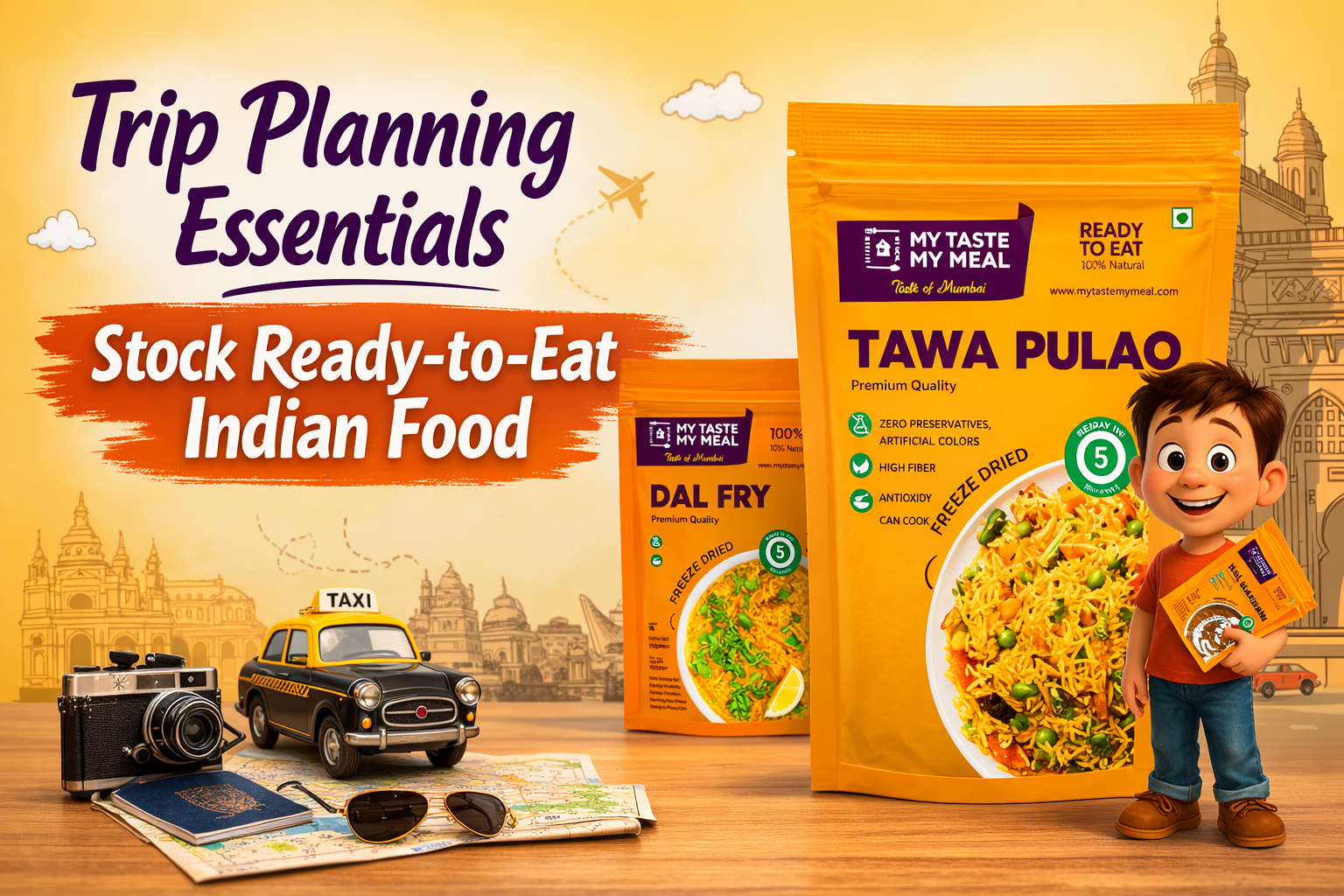 Planning a Trip? Here's Why You Should Stock Ready-to-Eat Indian Food with a 12-Month Shelf Life in Advance