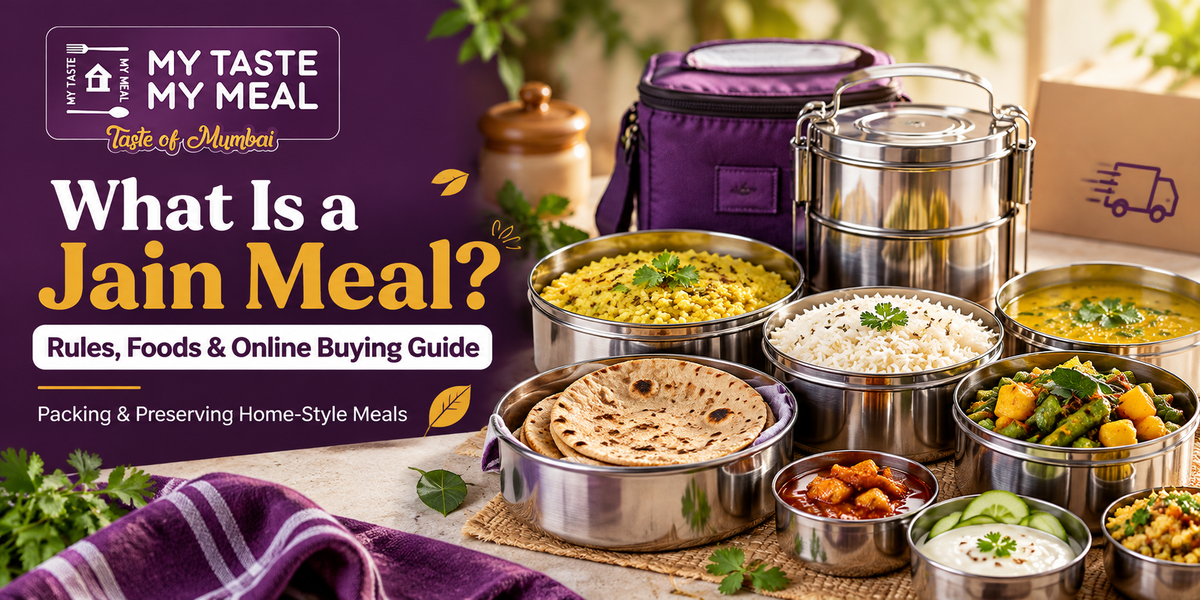 What Is a Jain Meal? Rules, Foods & Where to Buy Online